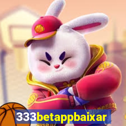 333betappbaixar