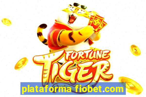 plataforma fiobet.com