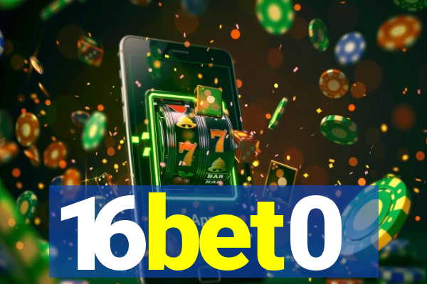 16bet0