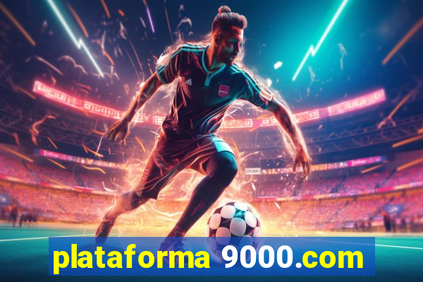 plataforma 9000.com