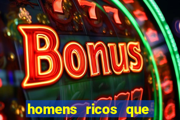 homens ricos que querem bancar whatsapp 2024