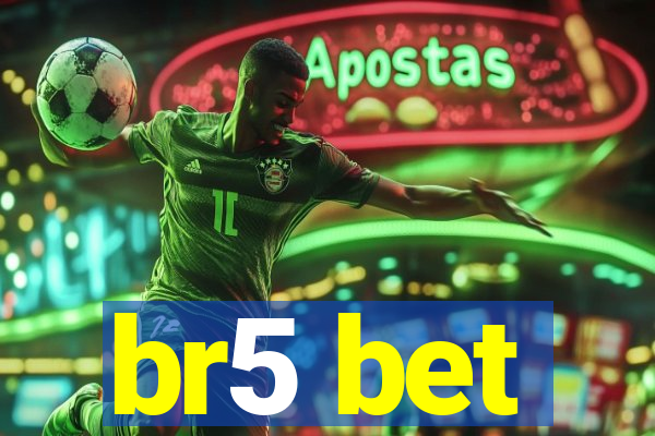 br5 bet