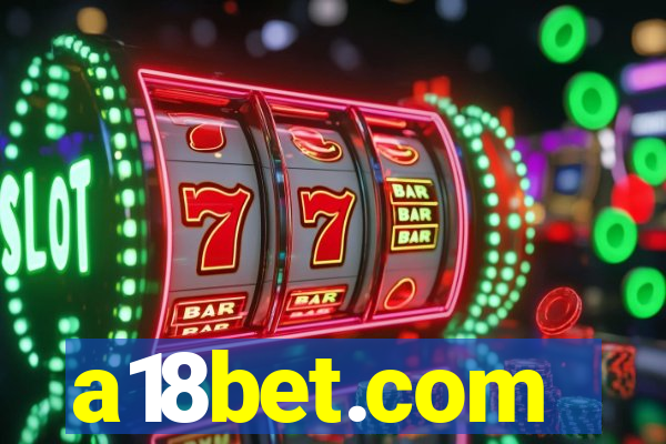 a18bet.com
