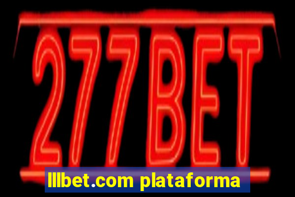 lllbet.com plataforma