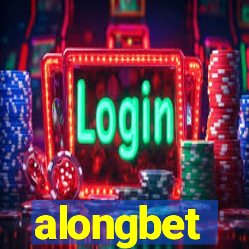 alongbet