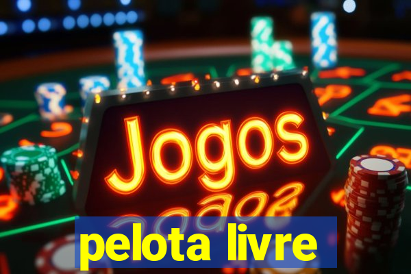 pelota livre