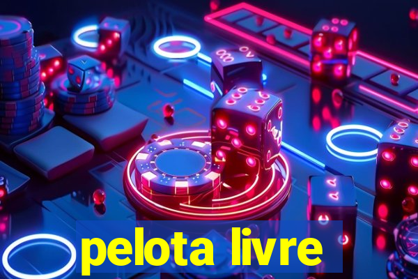 pelota livre