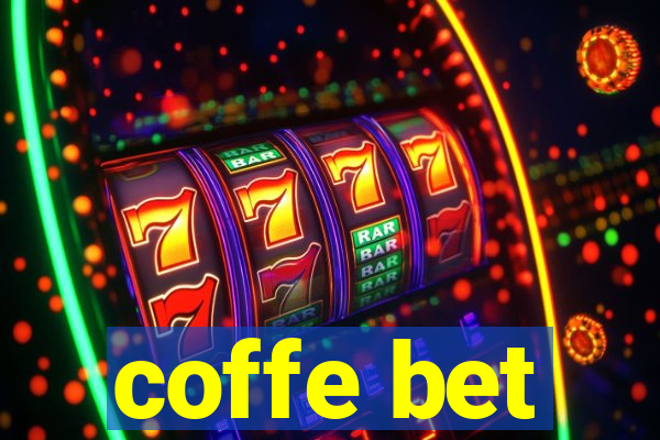 coffe bet