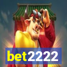 bet2222