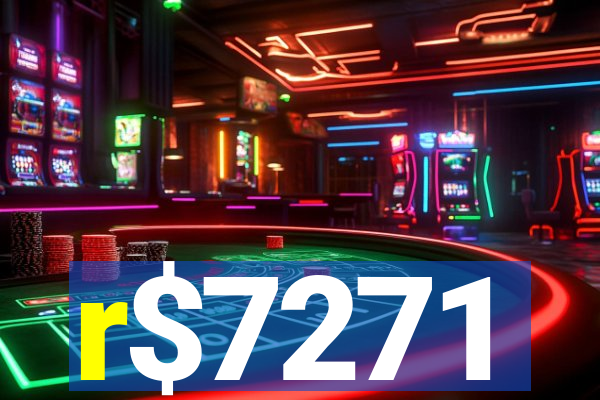 r$7271
