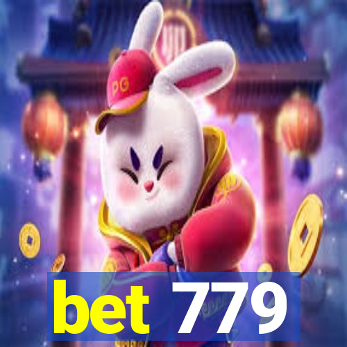 bet 779