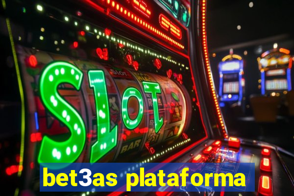 bet3as plataforma