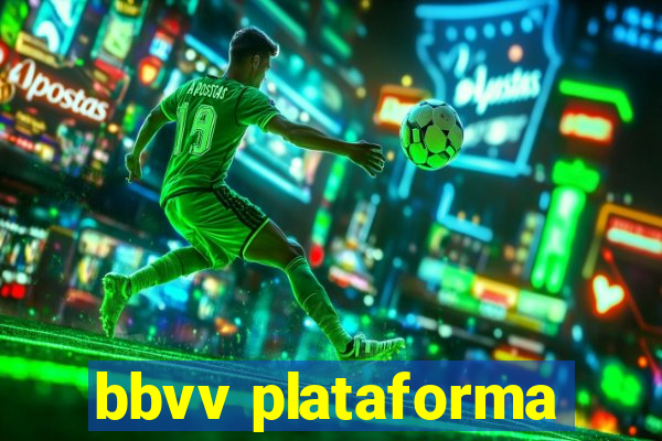 bbvv plataforma