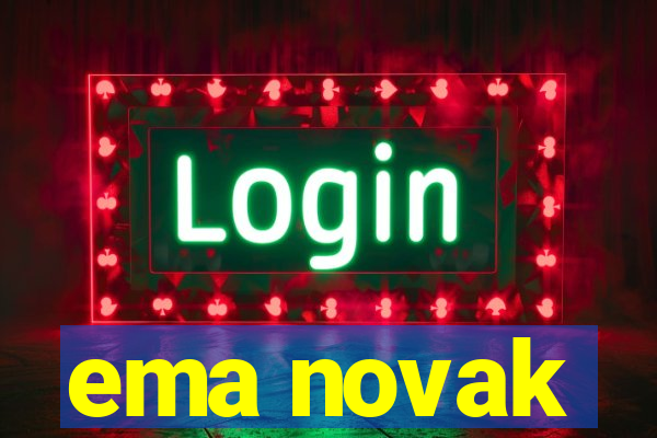 ema novak