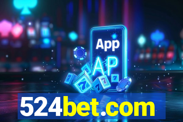 524bet.com