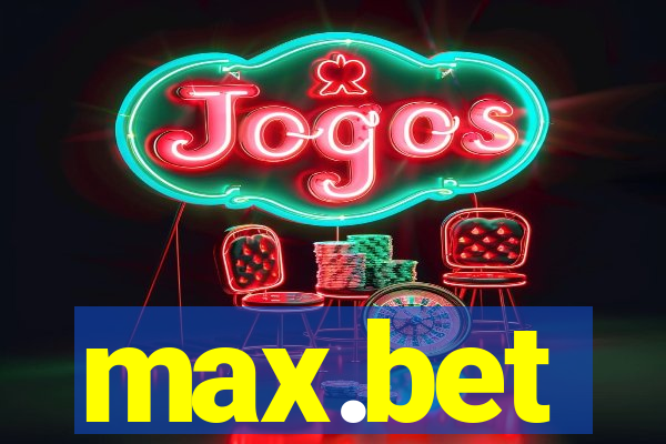 max.bet