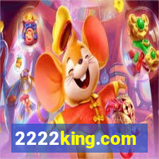 2222king.com
