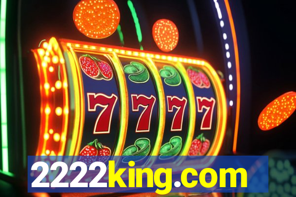 2222king.com