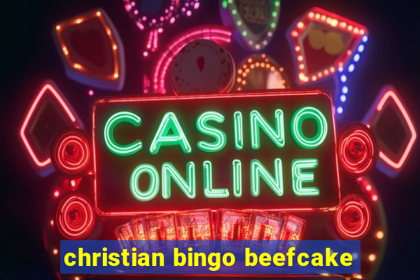 christian bingo beefcake