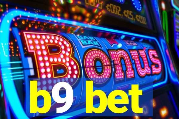b9 bet