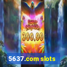5637.com slots