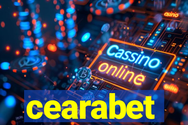 cearabet