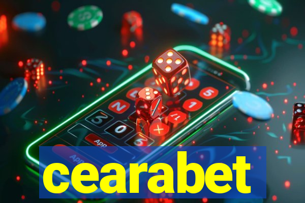 cearabet