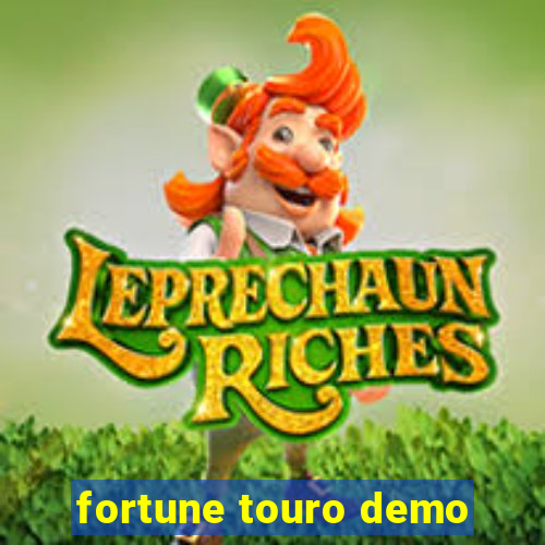 fortune touro demo