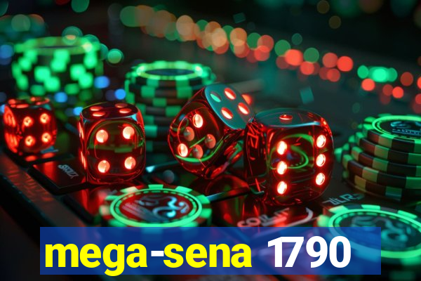 mega-sena 1790
