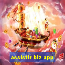 assistir biz app