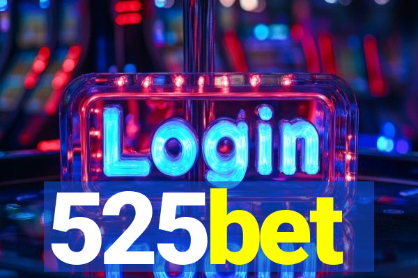 525bet