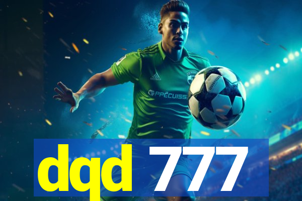 dqd 777