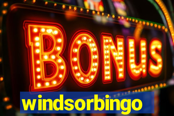 windsorbingo
