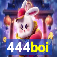 444boi