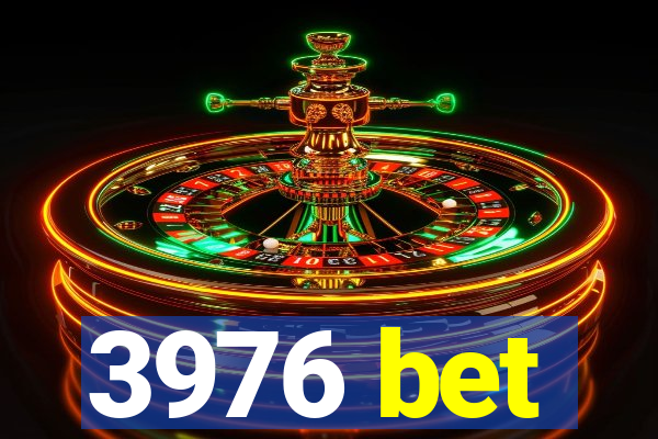 3976 bet