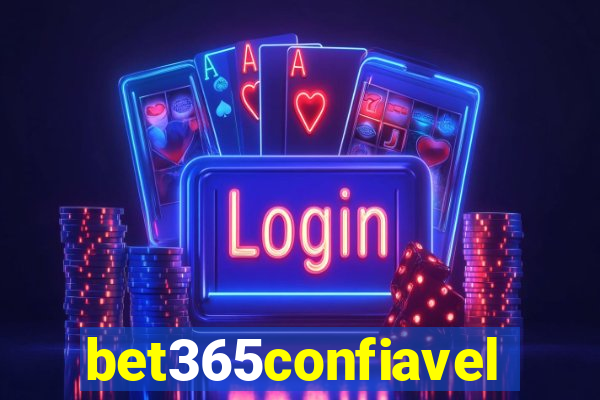 bet365confiavel