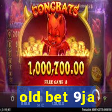 old bet 9ja