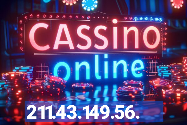 211.43.149.56.