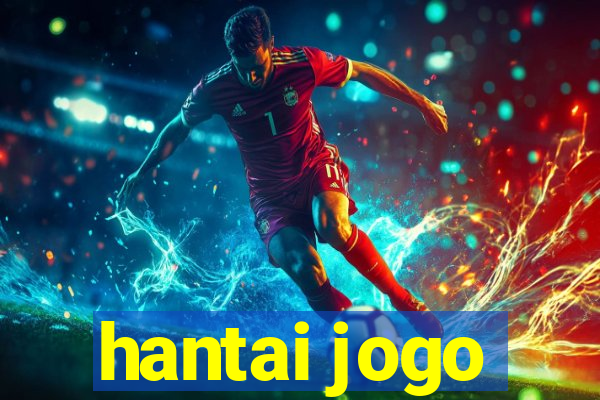 hantai jogo