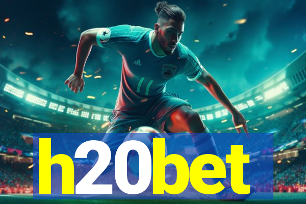 h20bet