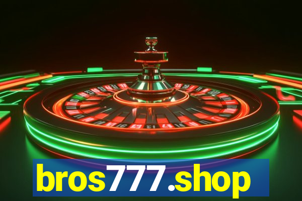 bros777.shop