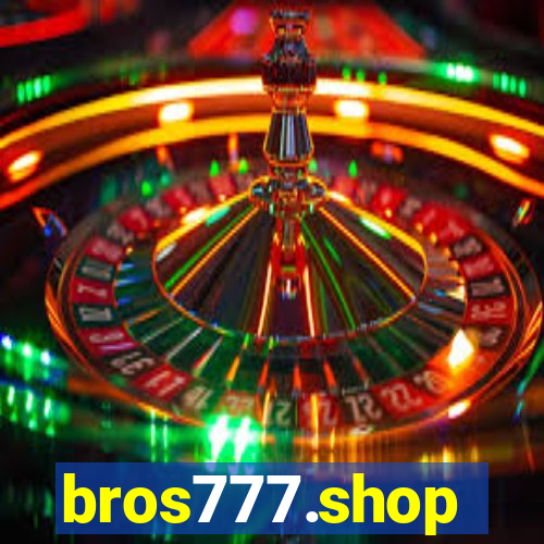bros777.shop