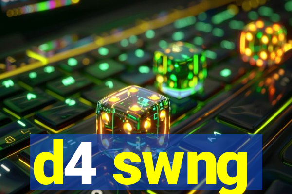 d4 swng