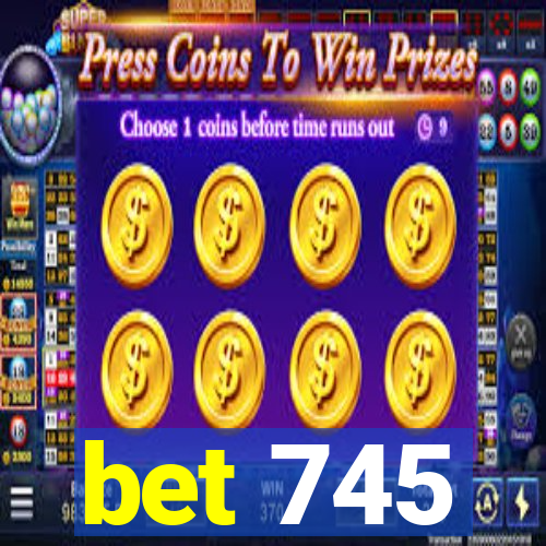 bet 745