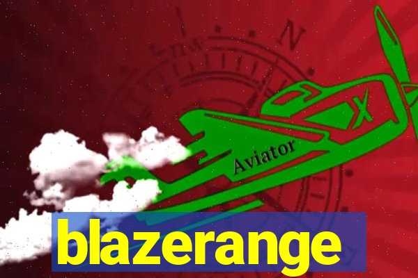 blazerange