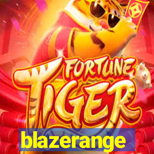 blazerange