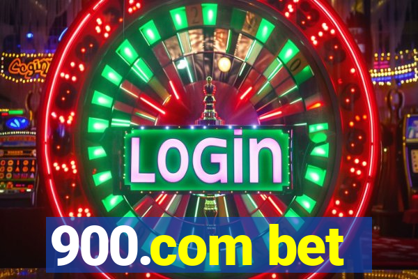 900.com bet