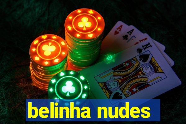 belinha nudes