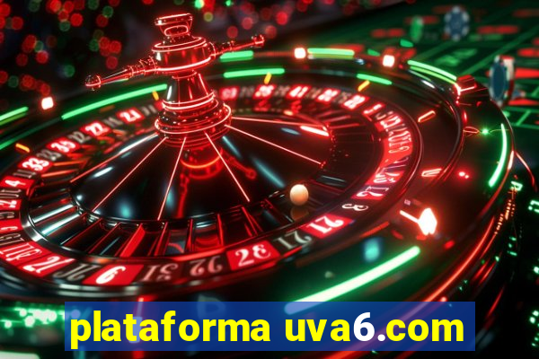 plataforma uva6.com