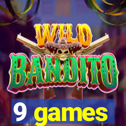 9 games